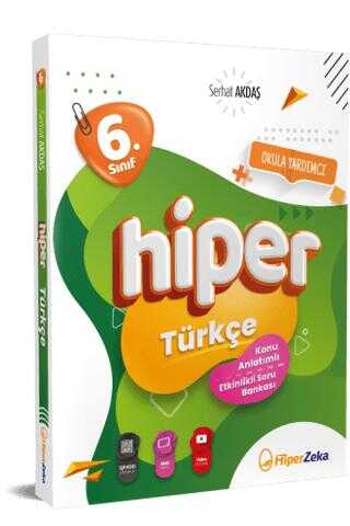 6. Sınıf Hiper Türkçe Konu Anlatımlı Soru Bankası Hiper Zeka Yayınları Fotokopi GO - Tüm Sınavlarda Daha İleriye