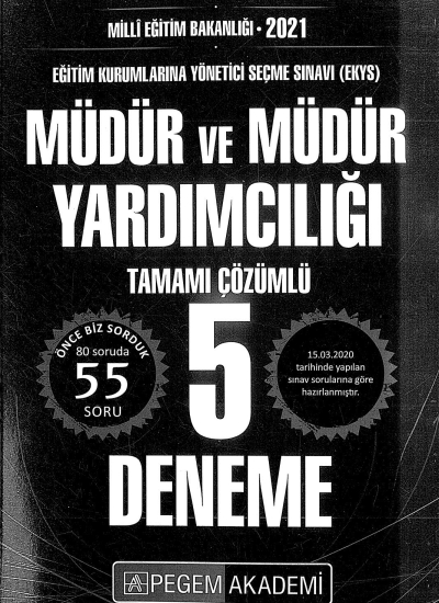 MÜDÜR VE MÜDÜR YARDIMCILIĞI 5 DENEME TAMAMI ÇÖZÜMLÜ Fotokopi GO - Tüm Sınavlarda Daha İleriye