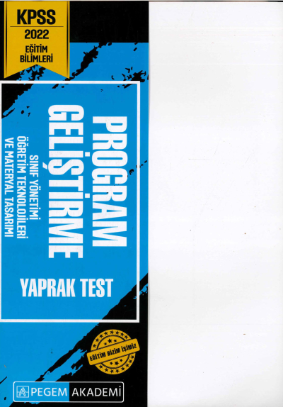 PROGRAM GELİŞTİRME YAPRAK TEST Fotokopi GO - Tüm Sınavlarda Daha İleriye