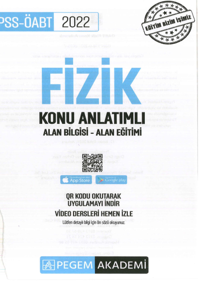 FİZİK KONU ANLATIMI ALAN BİLGİSİ-ALAN EĞİTİMİ Fotokopi GO - Tüm Sınavlarda Daha İleriye