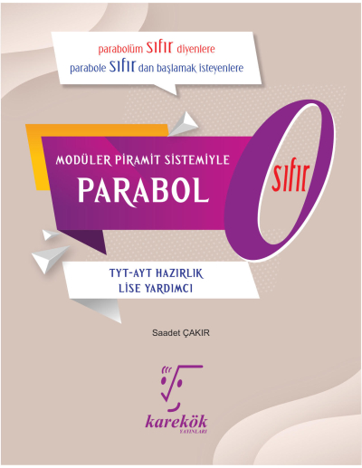 Parabol 0 Karekök Yayınları Fotokopi GO - Tüm Sınavlarda Daha İleriye