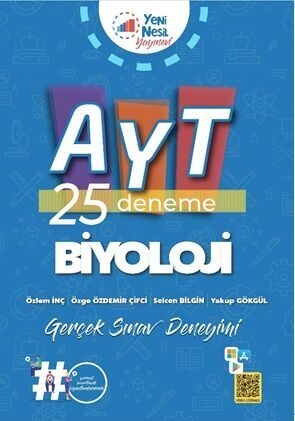 AYT Biyoloji 25 Deneme Yeni Nesil Yayınları Fotokopi GO - Tüm Sınavlarda Daha İleriye
