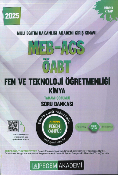 2025 MEB-AGS-ÖABT Fen ve Teknoloji Öğretmenliği Kimya Tamamı Çözümlü Soru Bankas Pegem Akademi Yayıncılık Fotokopi GO - Tüm Sınavlarda Daha İleriye