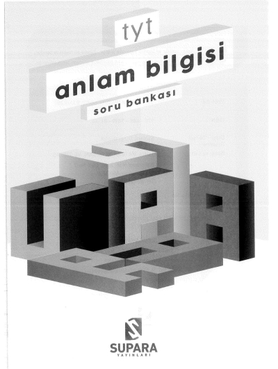 TYT ANLAM BİLGİSİ SORU BANKASI Fotokopi GO - Tüm Sınavlarda Daha İleriye