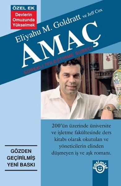 Amaç - Eliyahu M. Goldratt Optimist Yayın Dağıtım Fotokopi GO - Tüm Sınavlarda Daha İleriye