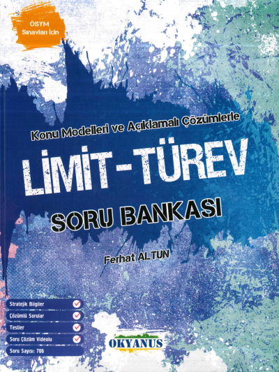 TYT-AYT LİMİT-TÜREV AÇIKLAMALI ÇÖZÜMLÜ SORU BANKASI Fotokopi GO - Tüm Sınavlarda Daha İleriye
