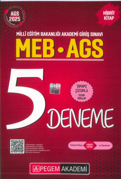 2025 MEB-AGS Tamamı Çözümlü 5 Deneme Pegem Akademi Yayıncılık Fotokopi GO - Tüm Sınavlarda Daha İleriye