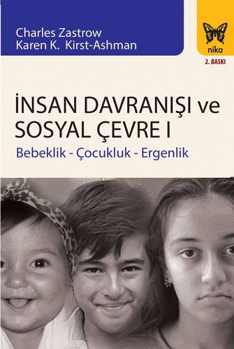 İnsan Davranışı ve Sosyal Çevre : Bebeklik Çocukluk Ergenlik Fotokopi GO - Tüm Sınavlarda Daha İleriye