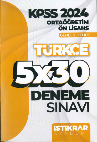 TÜRKÇE 5*30 DENEME SINAVI Fotokopi GO - Tüm Sınavlarda Daha İleriye