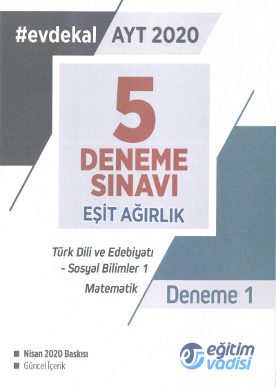 AYT Eşit Ağırlık 5 Deneme Sınavı Fotokopi GO - Tüm Sınavlarda Daha İleriye