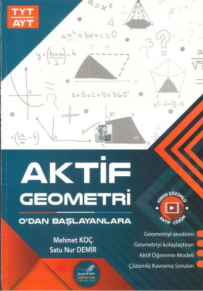 TYT-AYT AKTİF GEOMETRİ 0'DAN BAŞLAYANLARA Fotokopi GO - Tüm Sınavlarda Daha İleriye