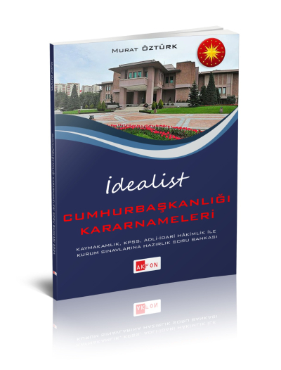İdealist Cumhurbaşkanlığı Kararnameleri Çözümlü Soru Bankası 2024 Fotokopi GO - Tüm Sınavlarda Daha İleriye