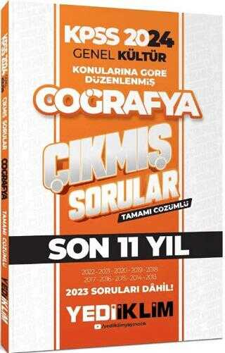 2024 KPSS Genel Kültür Lisans Coğrafya Konularına Göre Tamamı Çözümlü Çıkmış Sorular Yediiklim Yayınları (2013-2023)