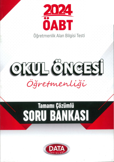 ÖABT OKUL ÖNCESİ ÖĞRETMENLİĞİ TAMAMI ÇÖZÜMLÜ SORU BANKASI Fotokopi GO - Tüm Sınavlarda Daha İleriye