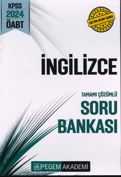 ÖABT İNGİLİZCE TAMAMI ÇÖZÜMLÜ SORU BANKASI Fotokopi GO - Tüm Sınavlarda Daha İleriye