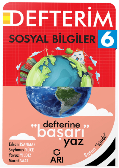 6. Sınıf Sosyalimo Sosyal Bilgiler Defterim Arı Yayıncılık Fotokopi GO - Tüm Sınavlarda Daha İleriye
