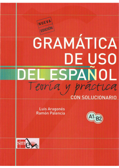 Gramatica De Uso Del Espanol A1-B2 Ediciones SM Fotokopi GO - Tüm Sınavlarda Daha İleriye