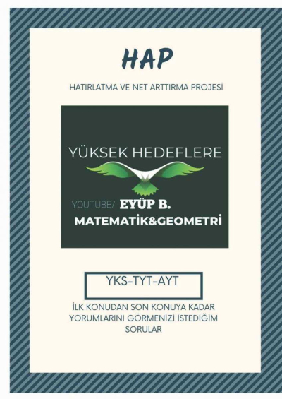 Eyüp B. Hap Bilgileri Hatırlatma ve Net Arttırma Projsi Fotokopi GO - Tüm Sınavlarda Daha İleriye