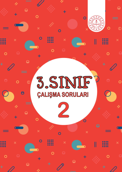 3. Sınıf Çalışma Soruları 2 Fotokopi GO - Tüm Sınavlarda Daha İleriye