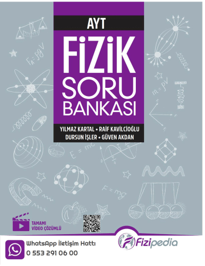 AYT Fizik Soru Bankası Fizipedia Yayınları Fotokopi GO - Tüm Sınavlarda Daha İleriye