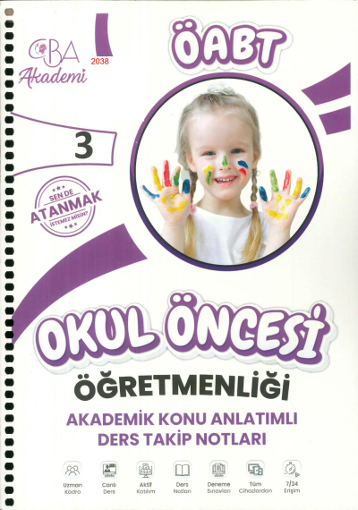 ÖABT OKUL ÖNCESİ ÖĞRETMENLİĞİ AKADEMİK KONU ANLATIMLI DERS TAKİP NOTLARI 3. KİTAP Fotokopi GO - Tüm Sınavlarda Daha İleriye