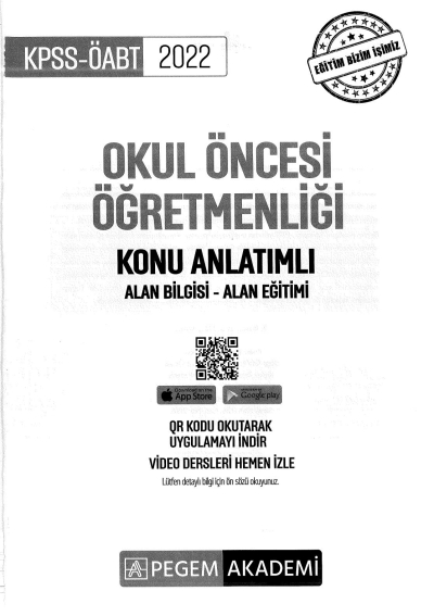 OKUL ÖNCESİ ÖĞRETMENLİĞİ KONU ANLATIMLI ALAN BİLGİSİ- ALAN EĞİTİMİ Fotokopi GO - Tüm Sınavlarda Daha İleriye