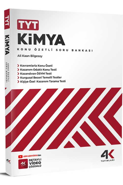 TYT Kimya Konu Özetli Soru Bankası 4K Yayınları Fotokopi GO - Tüm Sınavlarda Daha İleriye