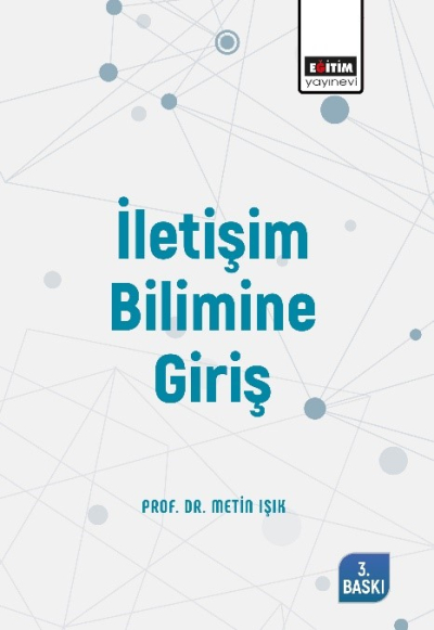 İletişim Bilimine Giriş Eğitim Yayınevi Fotokopi GO - Tüm Sınavlarda Daha İleriye