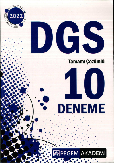 DGS TAMAMI ÇÖZÜMLÜ 10 DENEME Fotokopi GO - Tüm Sınavlarda Daha İleriye
