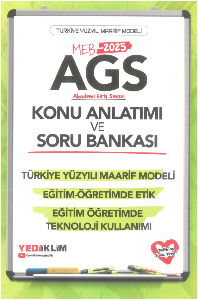 MEB-AGS Konu Anlatımı ve Soru Bankası Türkiye Yüzyılı Maarif Modeli Eğitim Öğretimde Etik Eğitim Öğretimde Teknoloji Kullanımı Yediiklim Yayınları Fotokopi GO - Tüm Sınavlarda Daha İleriye
