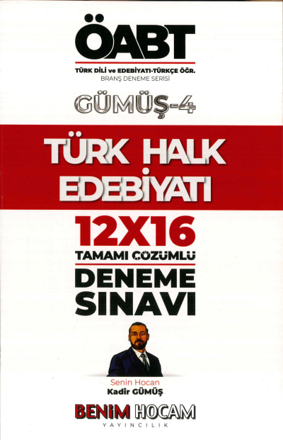 TÜRK HALK EDEBİYATI GÜMÜŞ-4 12x16 TAMAMI ÇÖZÜMLÜ DENEME Fotokopi GO - Tüm Sınavlarda Daha İleriye