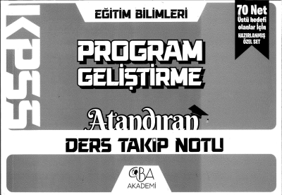 PROGRAM GELİŞTİRME ATANDIRAN DERS TAKİP NOTU Fotokopi GO - Tüm Sınavlarda Daha İleriye