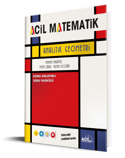 Acil Yayınları Analitik Geometri Fotokopi GO - Tüm Sınavlarda Daha İleriye