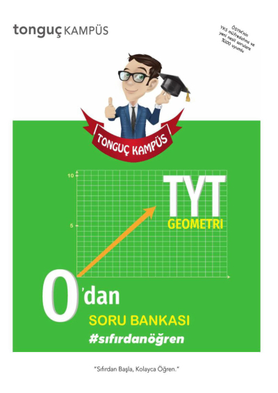 TYT GEOMETRİ 0'DAN SORU BANKASI Fotokopi GO - Tüm Sınavlarda Daha İleriye
