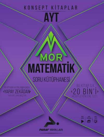 AYT Mor Matematik Soru Kütüphanesi Paraf Yayınları Fotokopi GO - Tüm Sınavlarda Daha İleriye