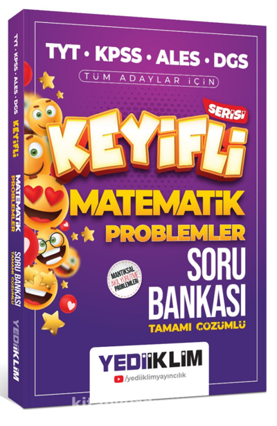Keyifli Matematik Problemler Tamamı Çözümlü Soru Bankası Fotokopi GO - Tüm Sınavlarda Daha İleriye