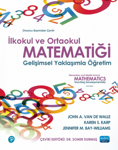 İlkokul ve Ortaokul Matematiği Gelişimsel Yaklaşımla Öğretim Nobel Yayınevi Fotokopi GO - Tüm Sınavlarda Daha İleriye