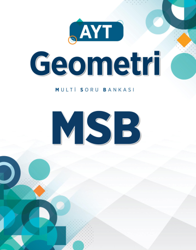 AYT Geometri Multi Soru Bankası MSB Eğitim Vadisi Yayınları Fotokopi GO - Tüm Sınavlarda Daha İleriye