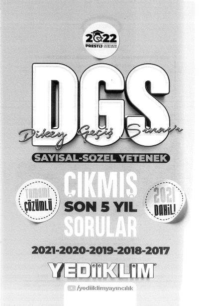 DGS SAYISAL SÖZEL YETENEK SON 5 YIL ÇIKMIŞ SORULAR ÇÖZÜMLÜ Fotokopi GO - Tüm Sınavlarda Daha İleriye