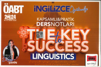 ÖABT İNGİLİZCE ÖĞRETMENLİĞİ THE KEY TO SUCCESS PRATİK DERS NOTLARI (LINGUISTICS) Fotokopi GO - Tüm Sınavlarda Daha İleriye