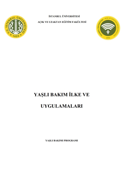 Yaşlı Bakım İlke ve Uygulamaları Fotokopi GO - Tüm Sınavlarda Daha İleriye