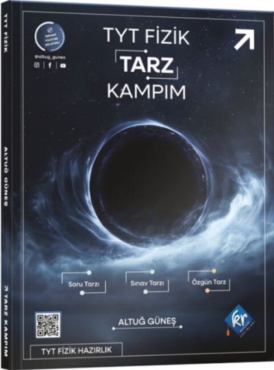 Altuğ Güneş TYT Fizik Tarz Kampım KR Akademi Fotokopi GO - Tüm Sınavlarda Daha İleriye