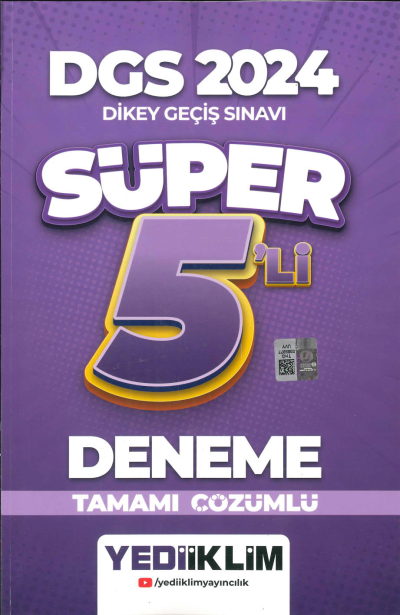 DGS SÜPER 5'Lİ DENEME TAMAMI ÇÖZÜMLÜ Fotokopi GO - Tüm Sınavlarda Daha İleriye
