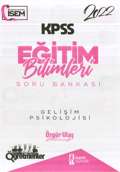 GELİŞİM PSİKOLOJİSİ SORU BANKASI Fotokopi GO - Tüm Sınavlarda Daha İleriye