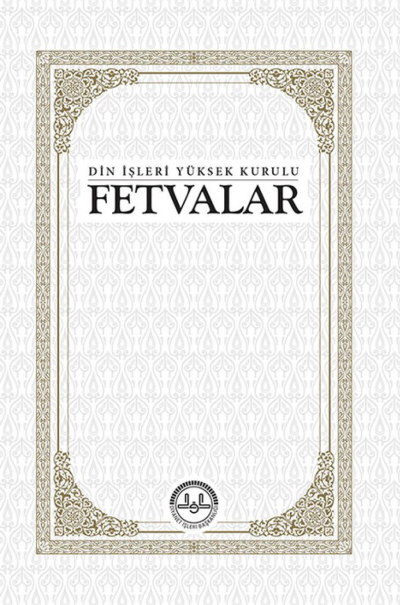 Din İşleri Yüksek Kurulu Fetvalar Fotokopi GO - Tüm Sınavlarda Daha İleriye