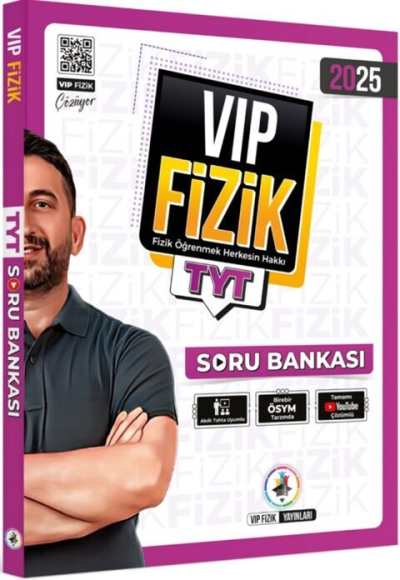 2025 TYT Fizik Soru Bankası Vip Fizik Yayınları Fotokopi GO - Tüm Sınavlarda Daha İleriye