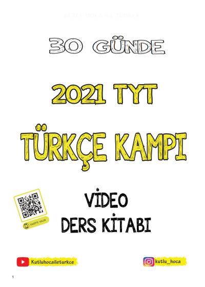 KUTLU HOCA 30 GÜNDE TÜRKÇE TYT KAMPI Fotokopi GO - Tüm Sınavlarda Daha İleriye