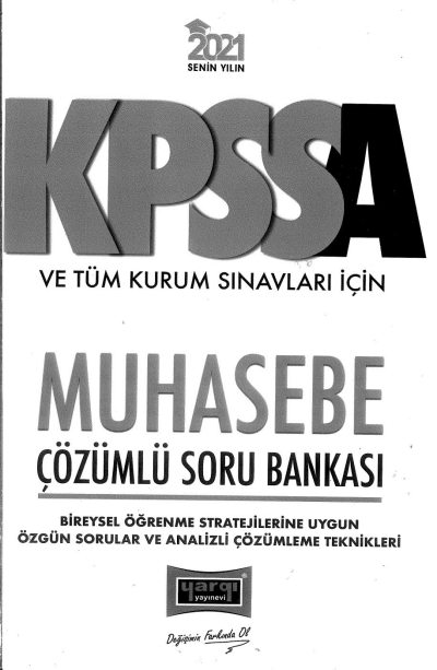 MUHASEBE ÇÖZÜMLÜ SORU BANKASI Fotokopi GO - Tüm Sınavlarda Daha İleriye
