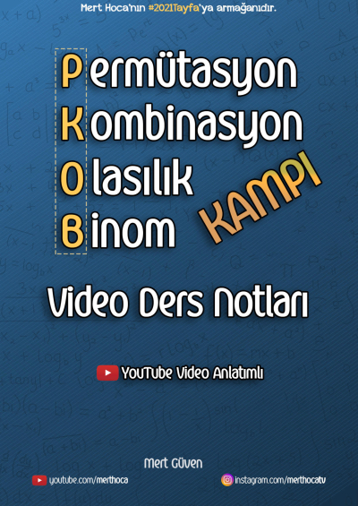 MERT HOCA PERMÜTASYON KOMBİNASYON OLASILIK BİNOM (PKOB) Fotokopi GO - Tüm Sınavlarda Daha İleriye