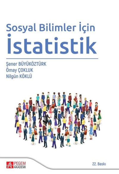 Sosyal Bilimler için İstatistik Pegem Yayınları Fotokopi GO - Tüm Sınavlarda Daha İleriye